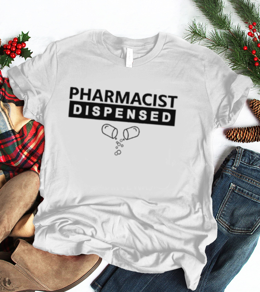 Comfort Ekanem Pharmacist Dispensed Capsule T-Shirt