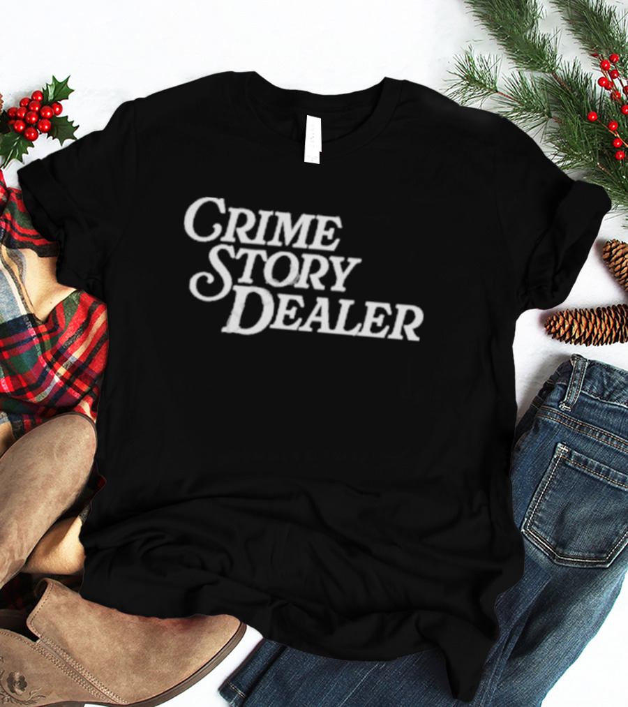 Crime Story Dealer T-Shirt