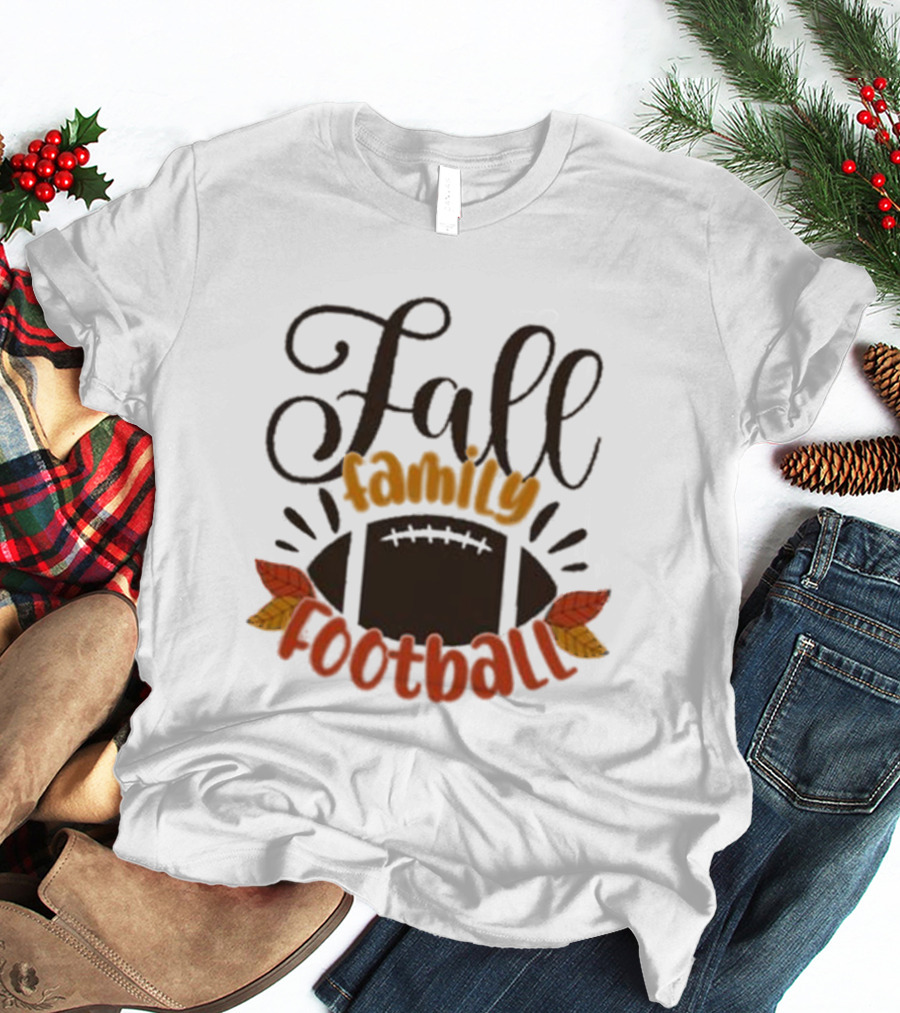 Fall Family Football Phase 6 Autumn Leaves T-Shirt
