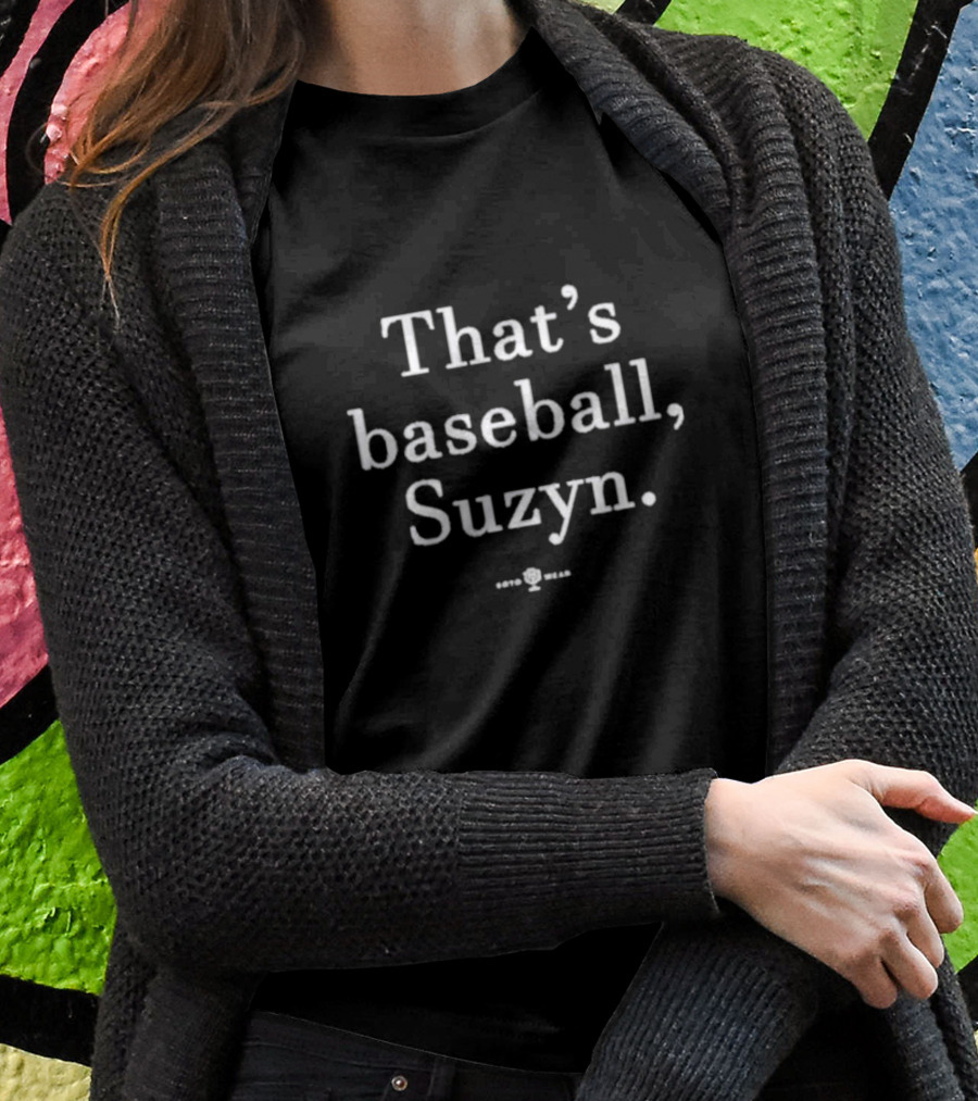 Rotowear That's Baseball Suzyn Classic Fan T-Shirt