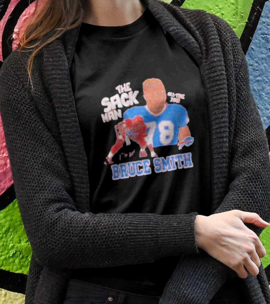 Bruce Smith The Sack Man 78 Buffalo Bills All-Time 200 T-Shirt