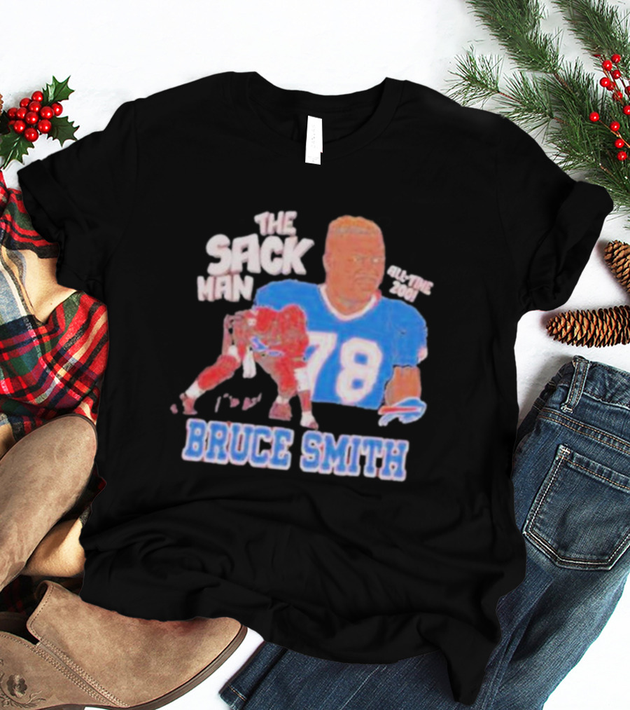 Bruce Smith The Sack Man 78 Buffalo Bills All-Time 200 T-Shirt
