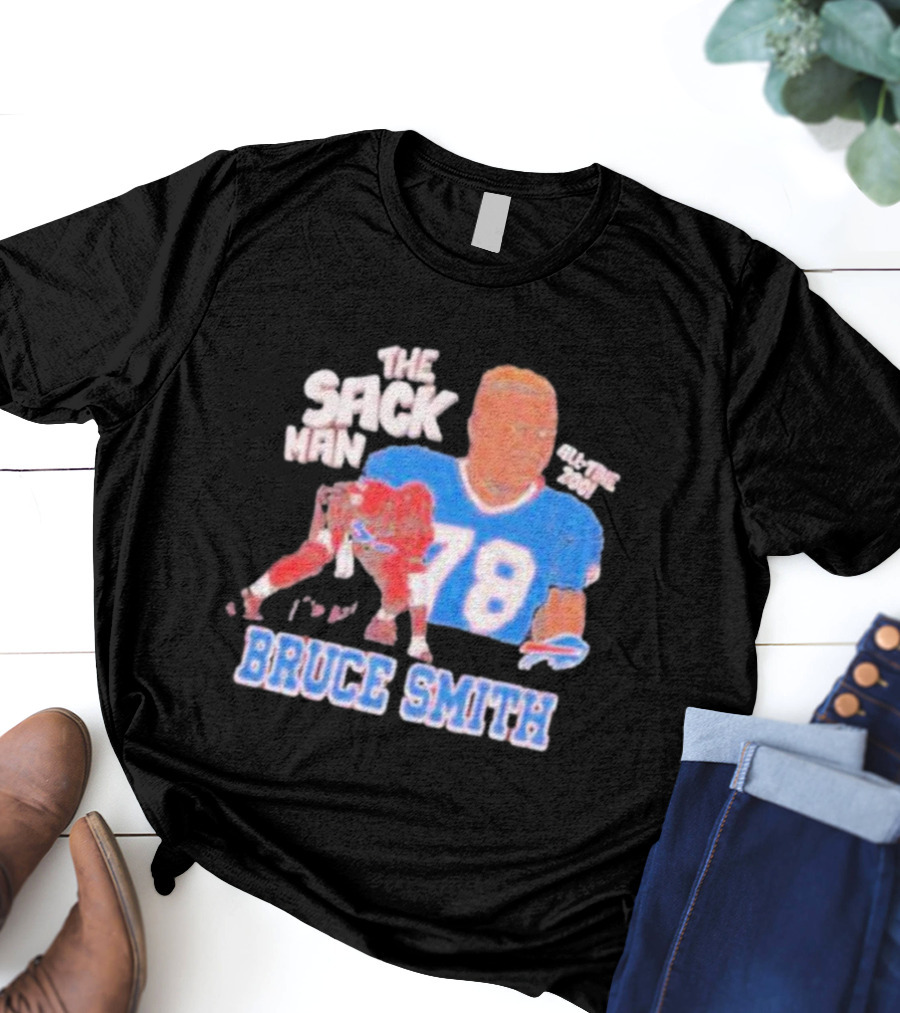 Bruce Smith The Sack Man 78 Buffalo Bills All-Time 200 T-Shirt