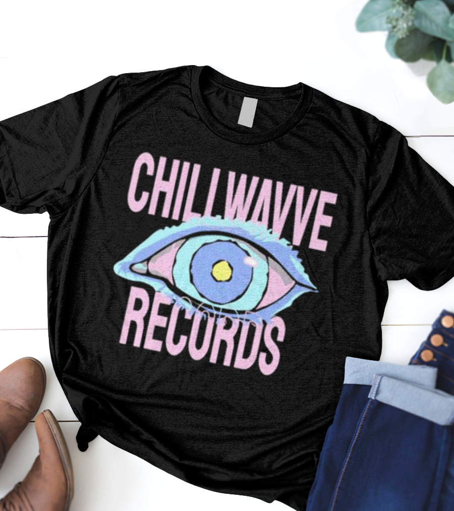 CHILLWAVVE RECORDS Eye T-Shirt
