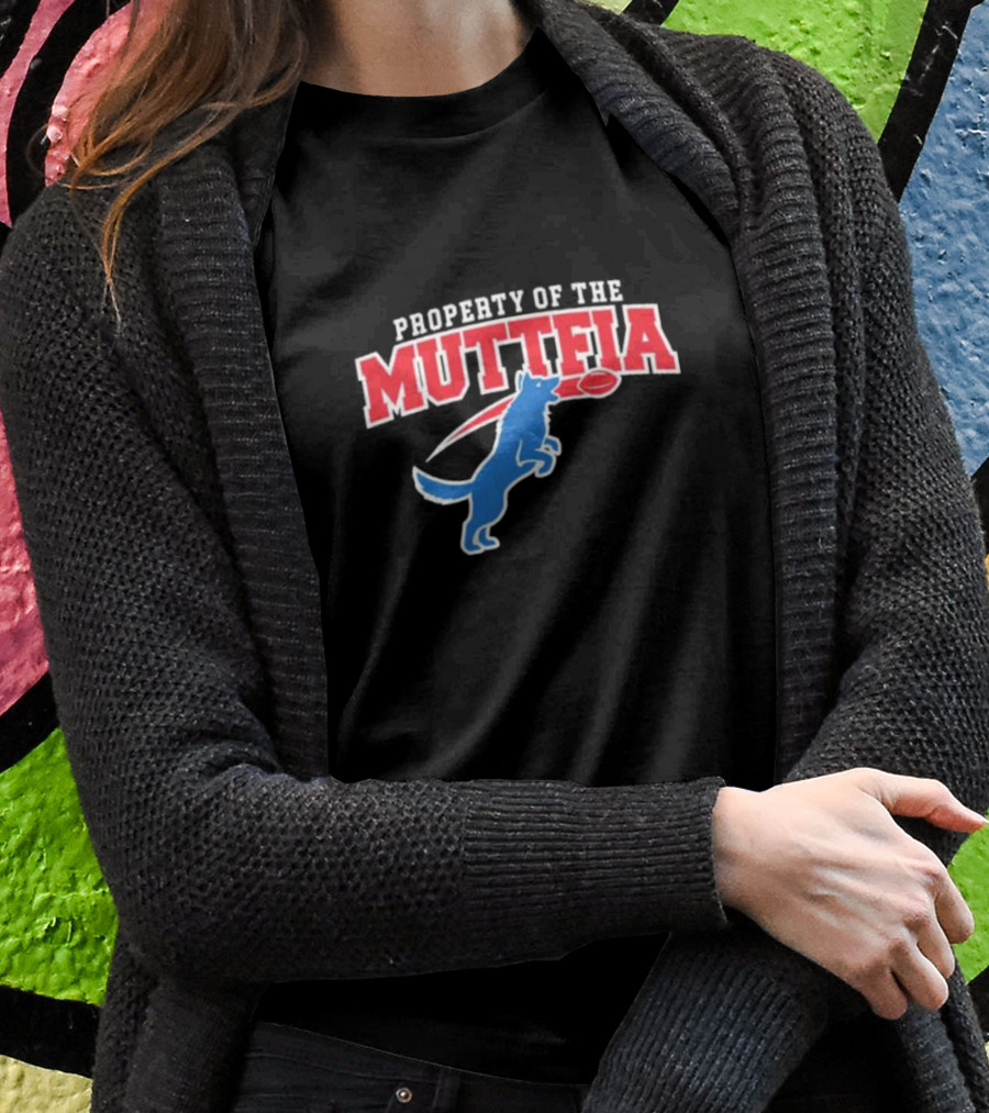 PROPERTY OF THE MUTTFIA BLUE DOG WITH FOOTBALL T-Shirt