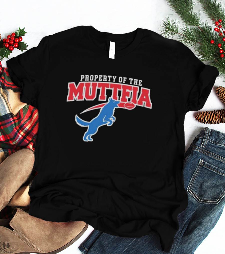 PROPERTY OF THE MUTTFIA BLUE DOG WITH FOOTBALL T-Shirt
