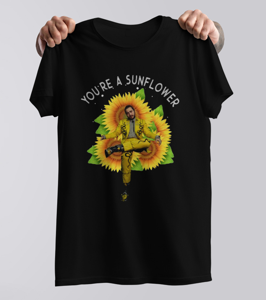 You're A Sunflower Post Malone Yellow Suit With Sunflowers T-Shirt