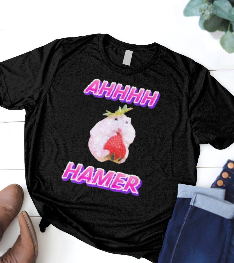 Ahhhh Hamer Strawberry Holding Hamer T-Shirt