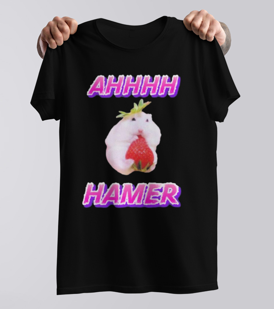 Ahhhh Hamer Strawberry Holding Hamer T-Shirt