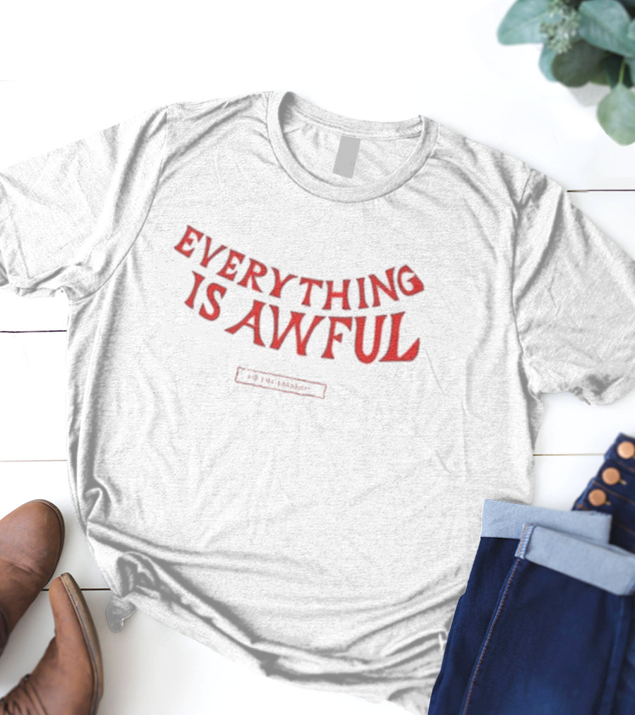 Everything Is Awful The Decemberists Retro Curved T-Shirt