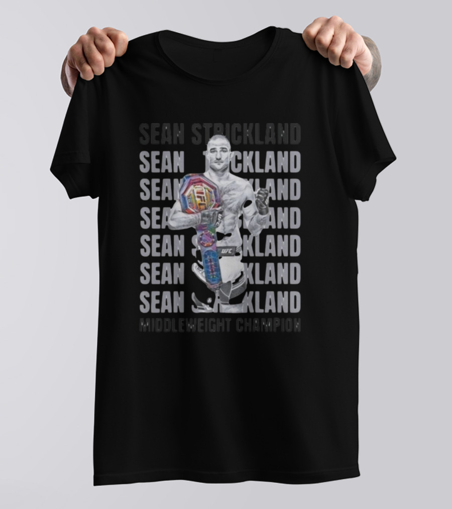 Sean Strickland Middleweight Champion UFC Title Holder UFC 293 T-Shirt