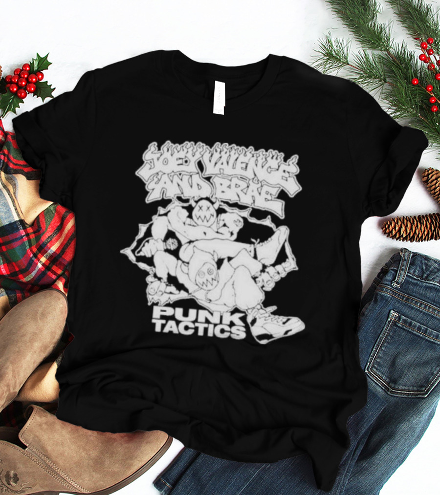 Joey Valence And Brae Punk Tactics Graffiti Character Duo T-Shirt