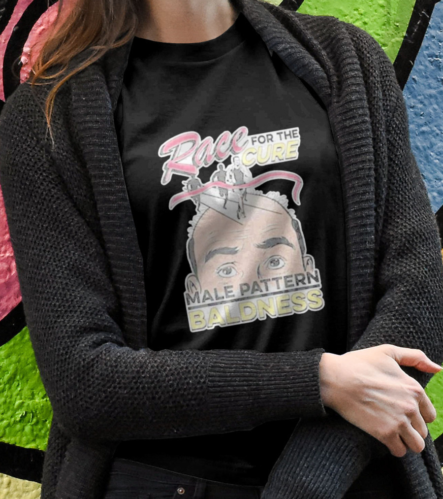 Race For The Cure Male Pattern Baldness T-Shirt