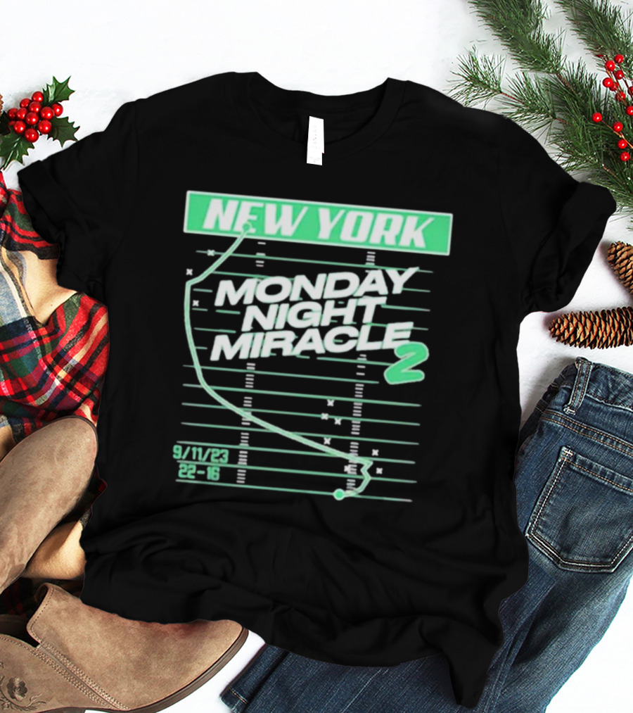 New York Monday Night Miracle 2 9/11/23 22-16 T-Shirt