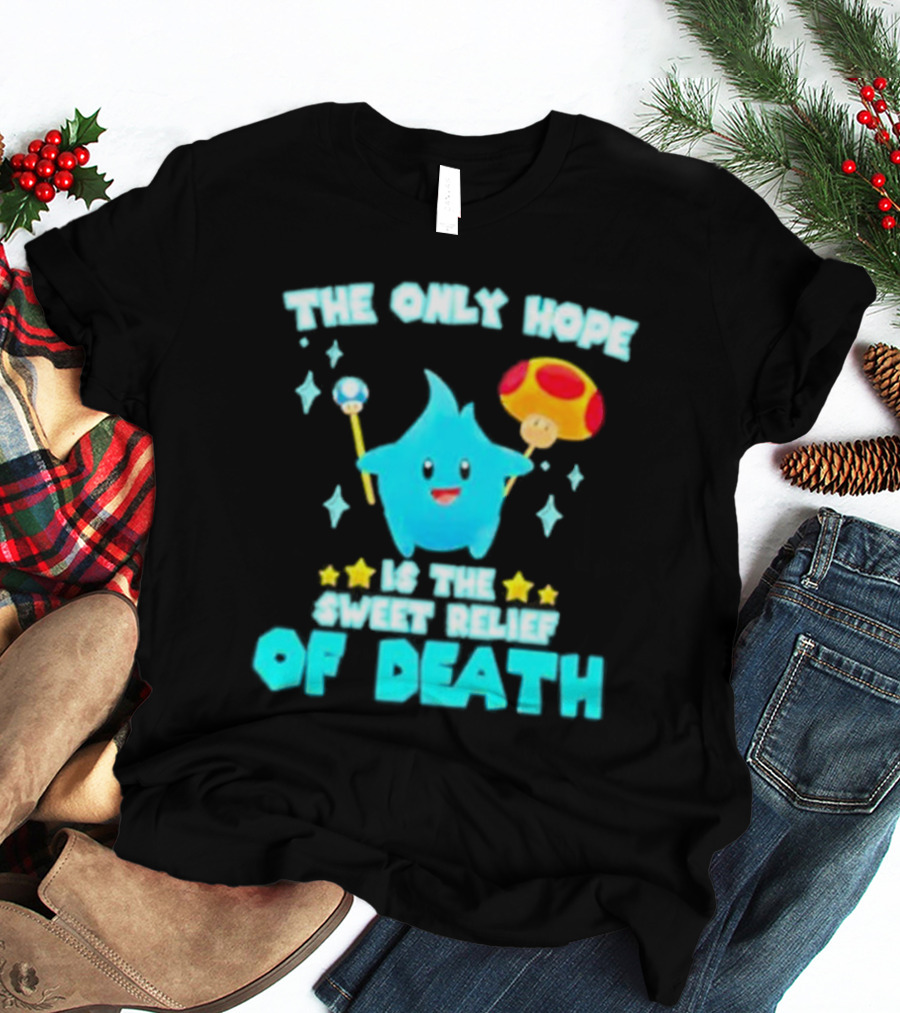 Lumalee Blue The Only Hope Is The Sweet Relief Of Death Starry Wand Mushroom T-Shirt