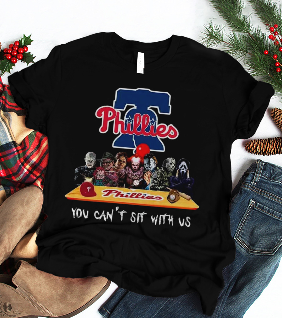 Philadelphia Phillies Horror Characters You Can't Sit With Us T-Shirt