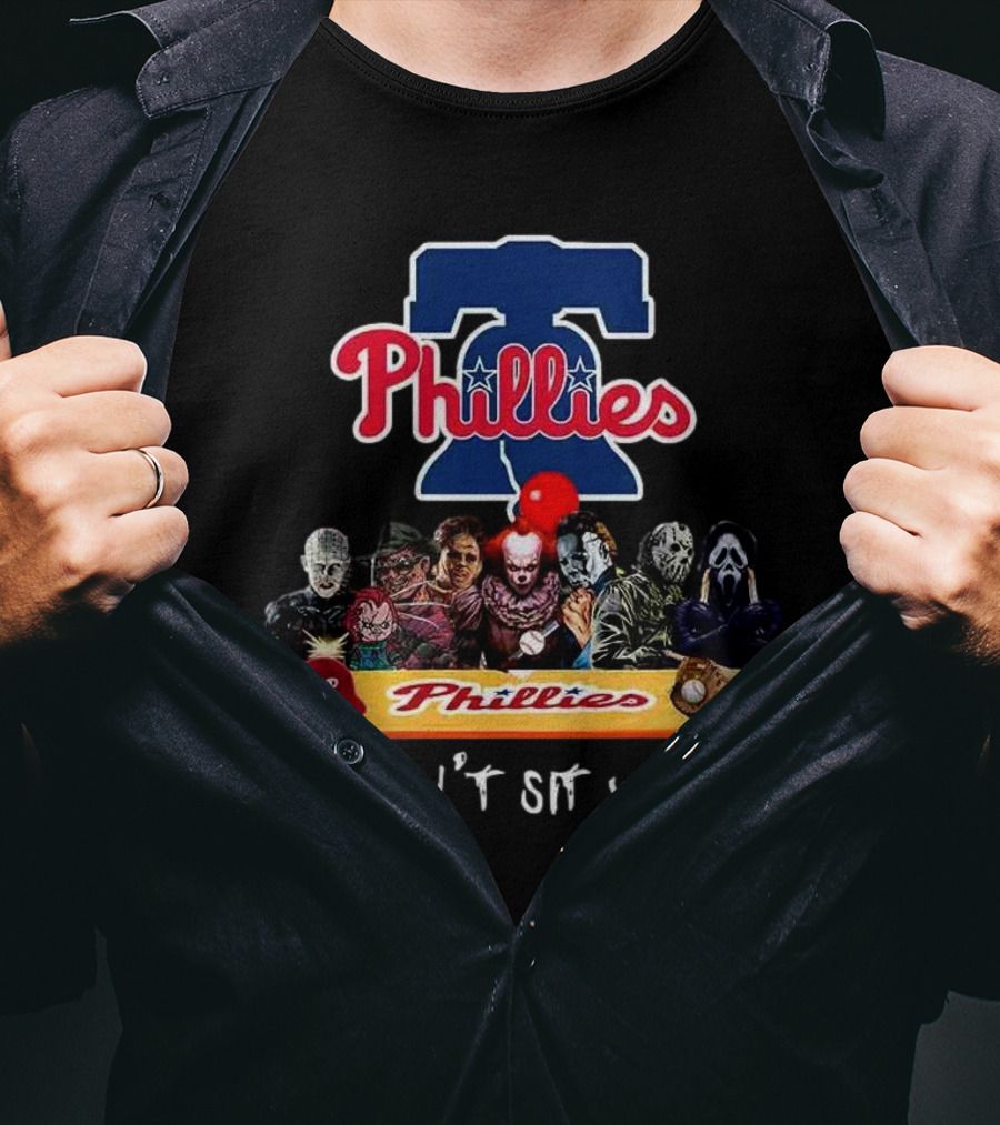 Philadelphia Phillies Horror Characters You Can't Sit With Us T-Shirt