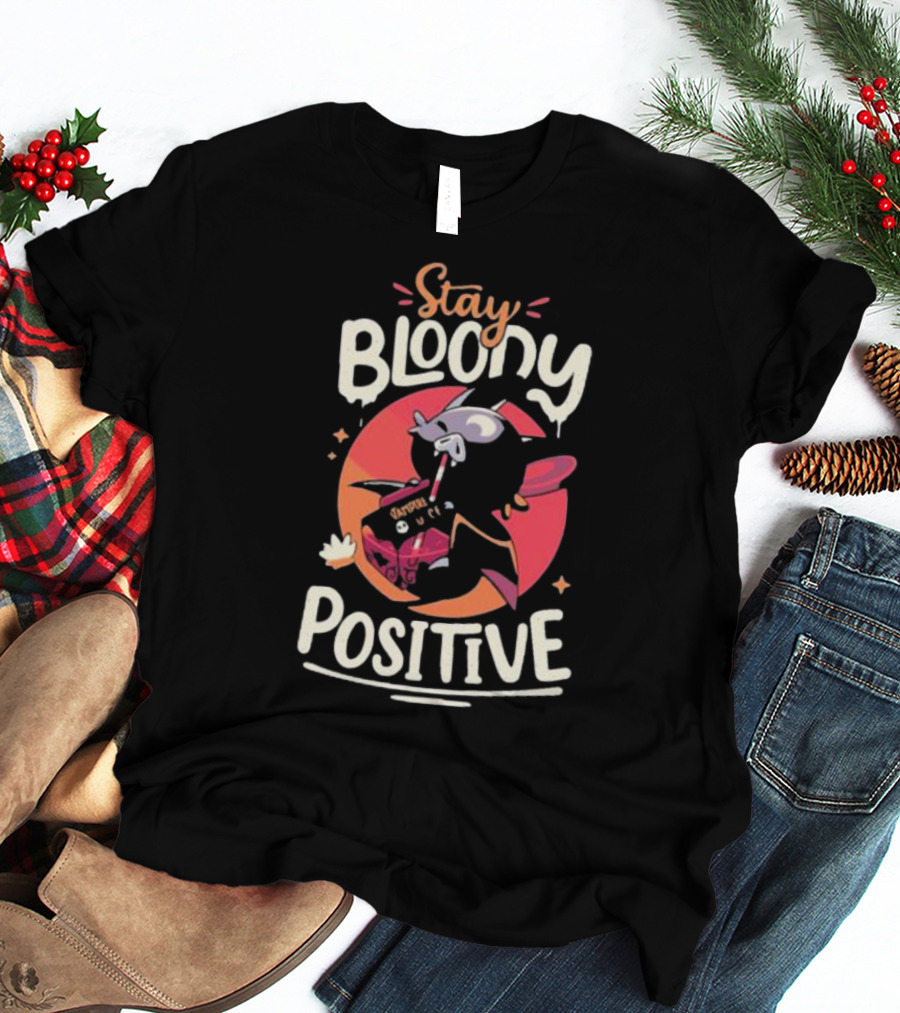 Stay Bloody Positive Chibi Bat Ctay T-Shirt