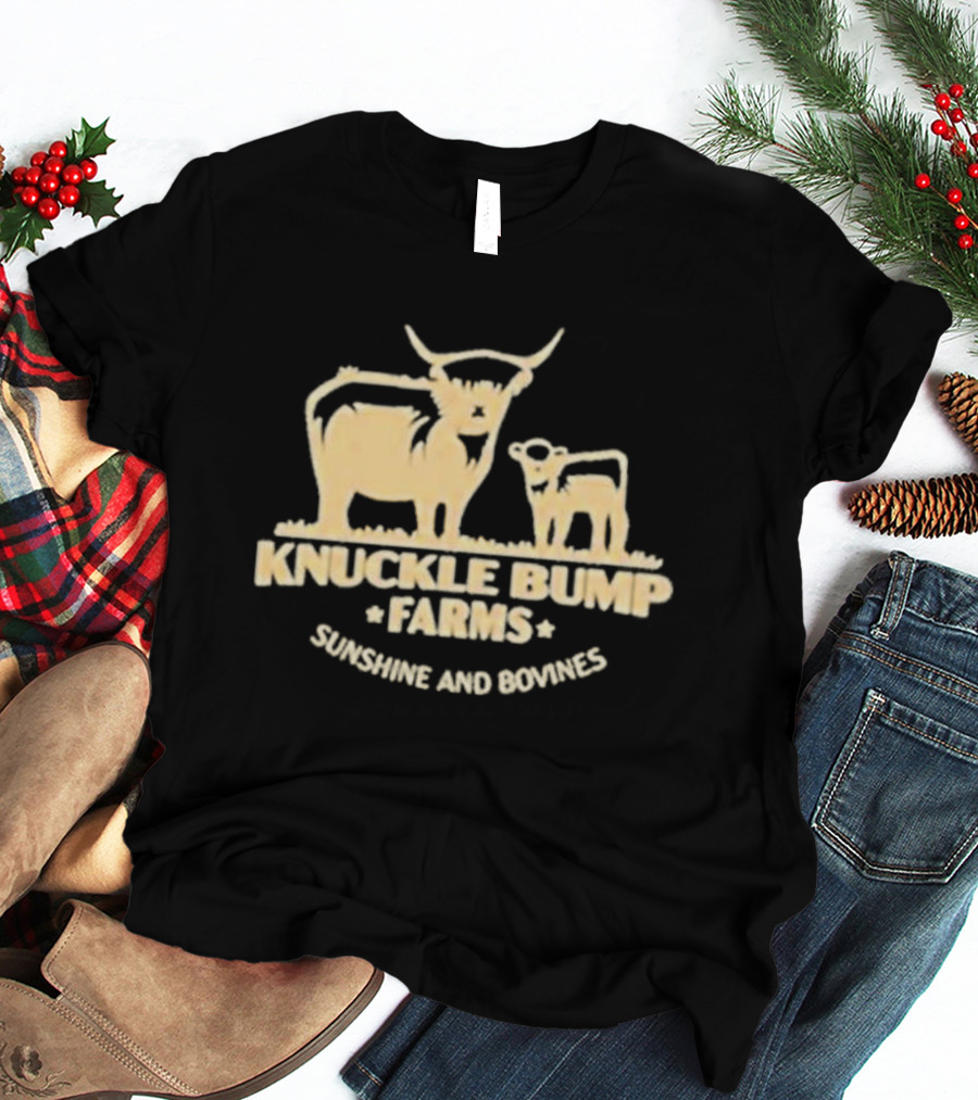Knuckle Bump Farms Cattle Sunshine And Bovines T-Shirt