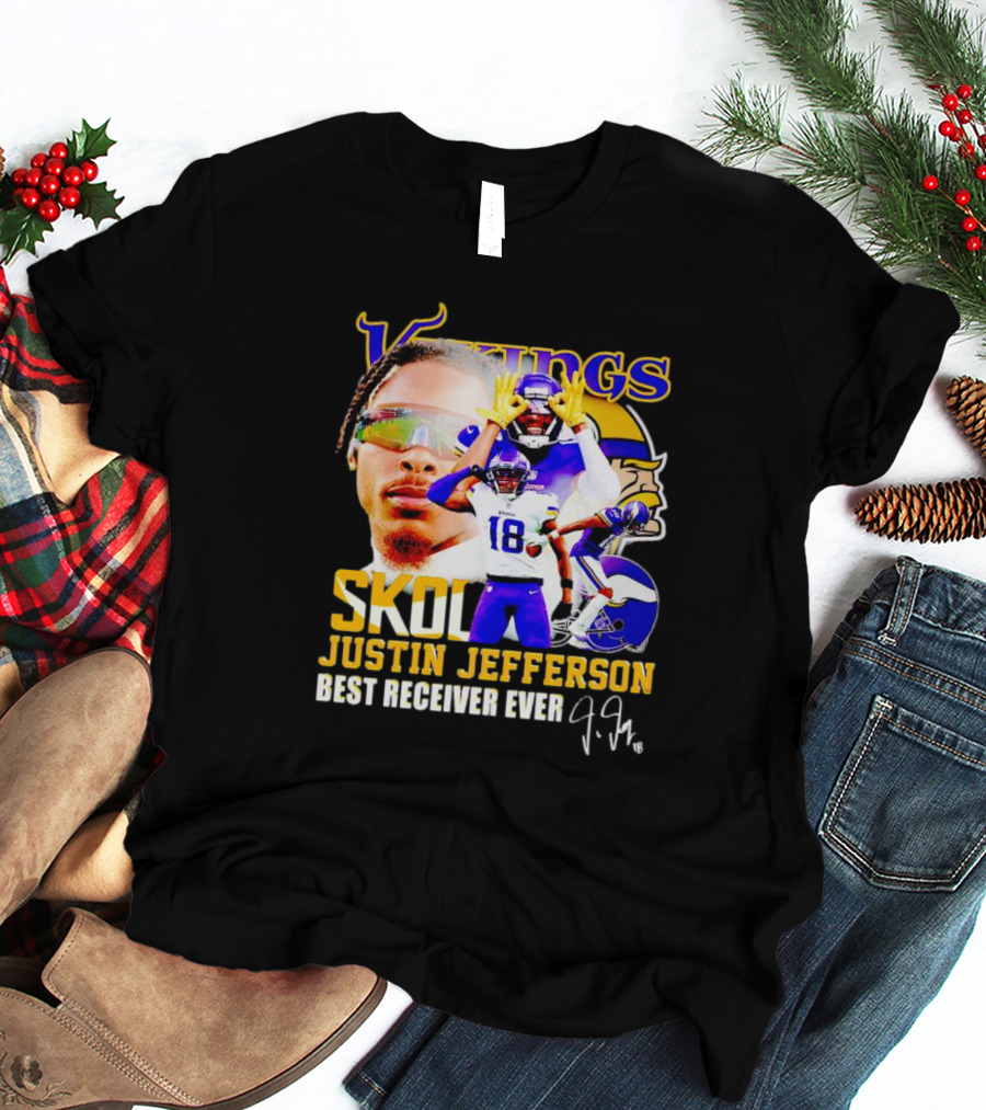 Justin Jefferson Vikings Skol Best Receiver Ever Signature T-Shirt