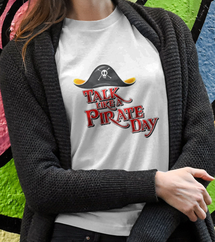 Talk Like A Pirate Day Skull Hat Costume International Pirate Day T-Shirt