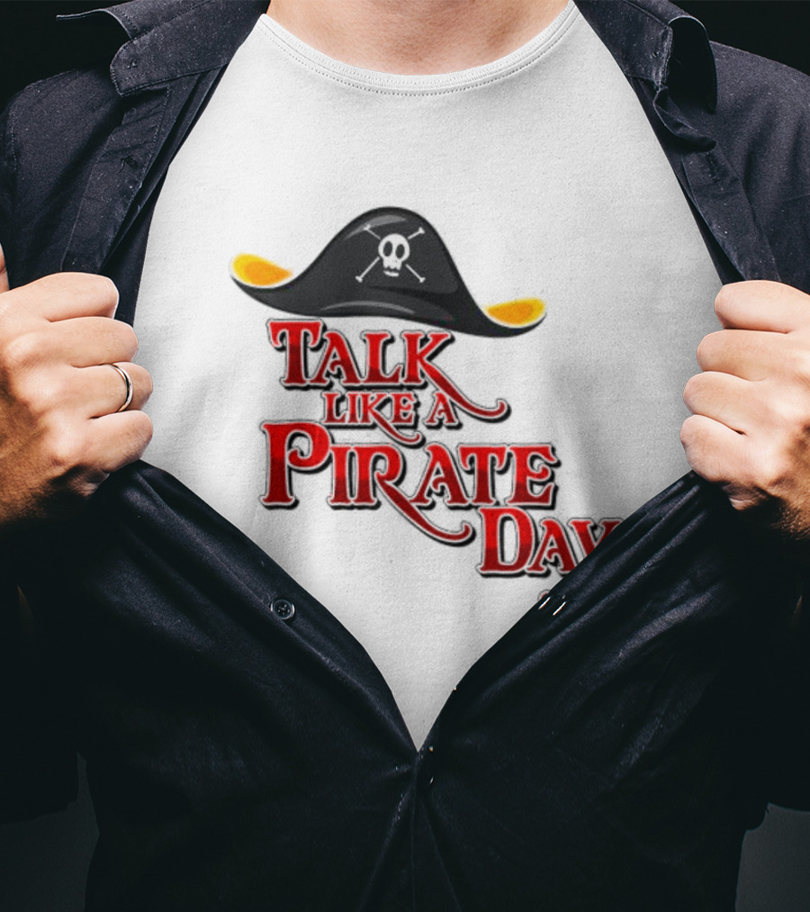 Talk Like A Pirate Day Skull Hat Costume International Pirate Day T-Shirt