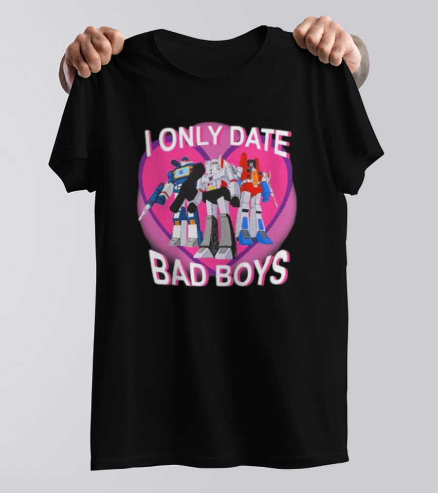 I Only Date Bad Boys Decepticon High Command Transformers T-Shirt