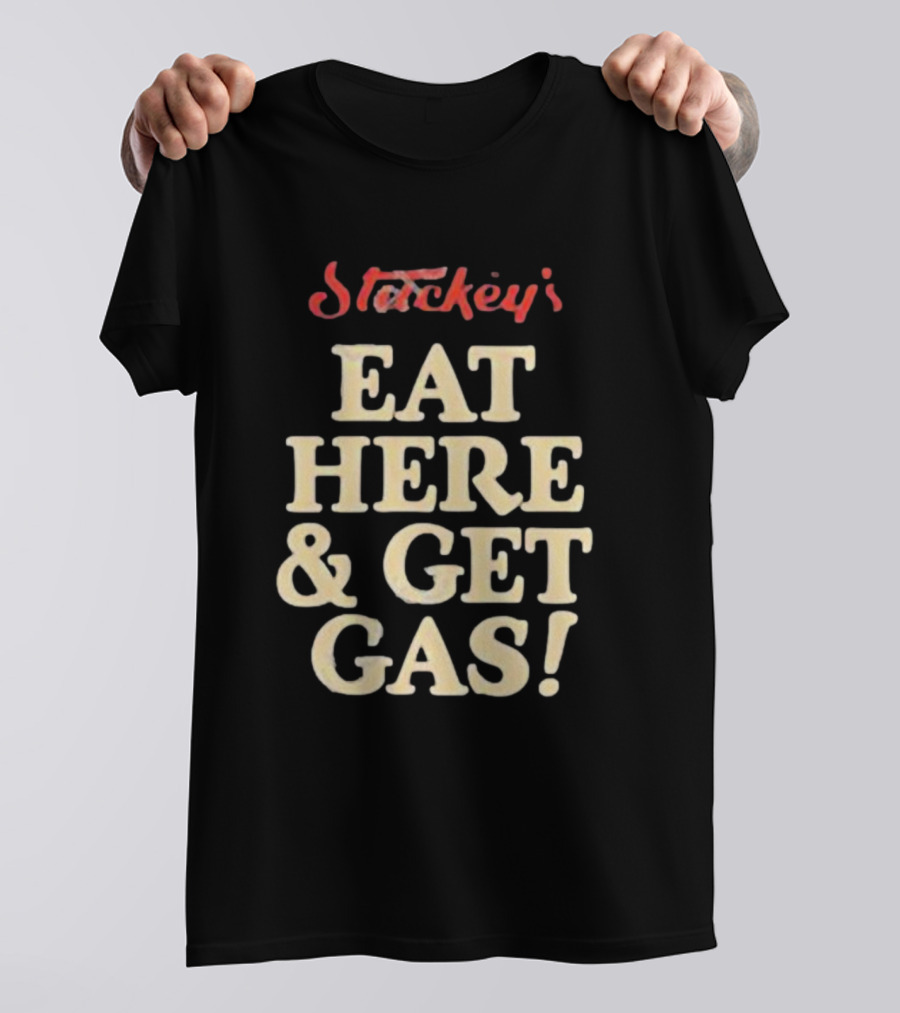 Stuckey's Eat Here And Get Gas T-Shirt