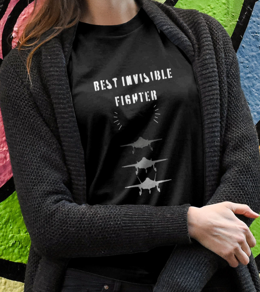 Missing F-35 Best Invisible Fighter In The World T-Shirt