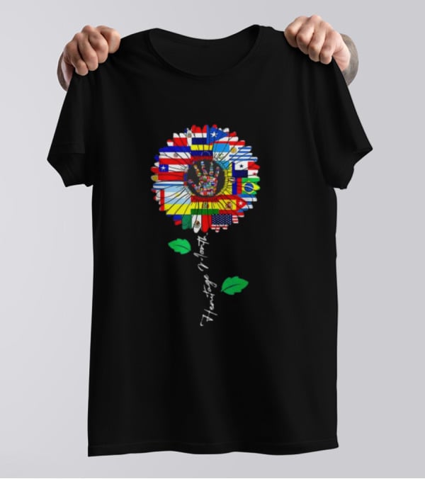 All Countries Flags Sunflower Hispanic Heritage Month Latino Flower T-Shirt