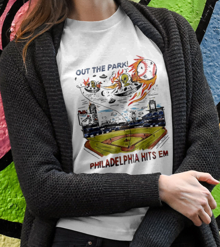 Out The Park Philadelphia Hits 'Em Alien Baseball Explosion T-Shirt