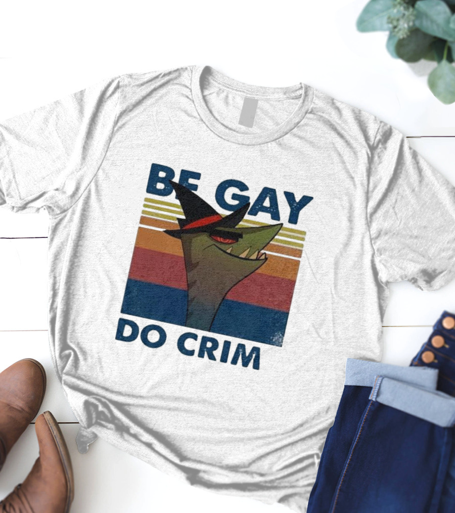 Be Gay Do Crime Stephen The Gator T-Shirt