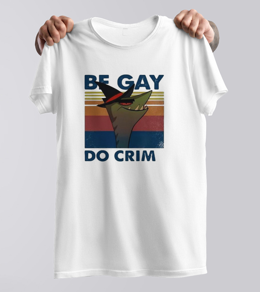 Be Gay Do Crime Stephen The Gator T-Shirt