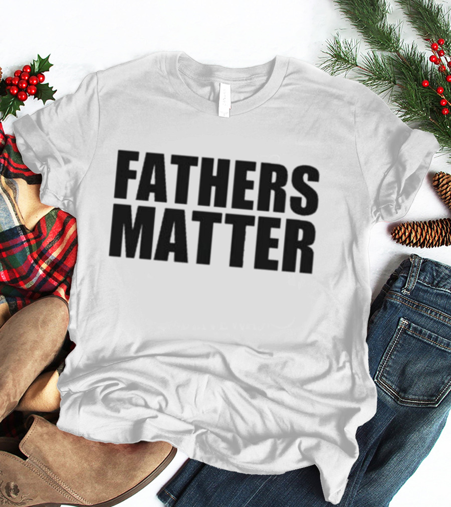 Fathers Matter Not The Bee Merch T-Shirt