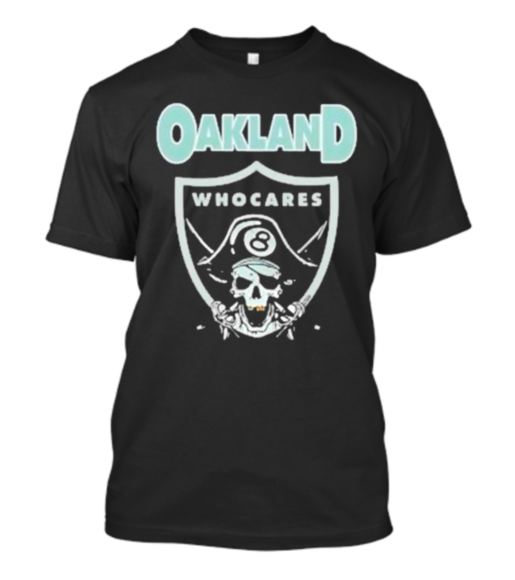 Oakland Who Cares 8 Pirate Skull Shield T-Shirt