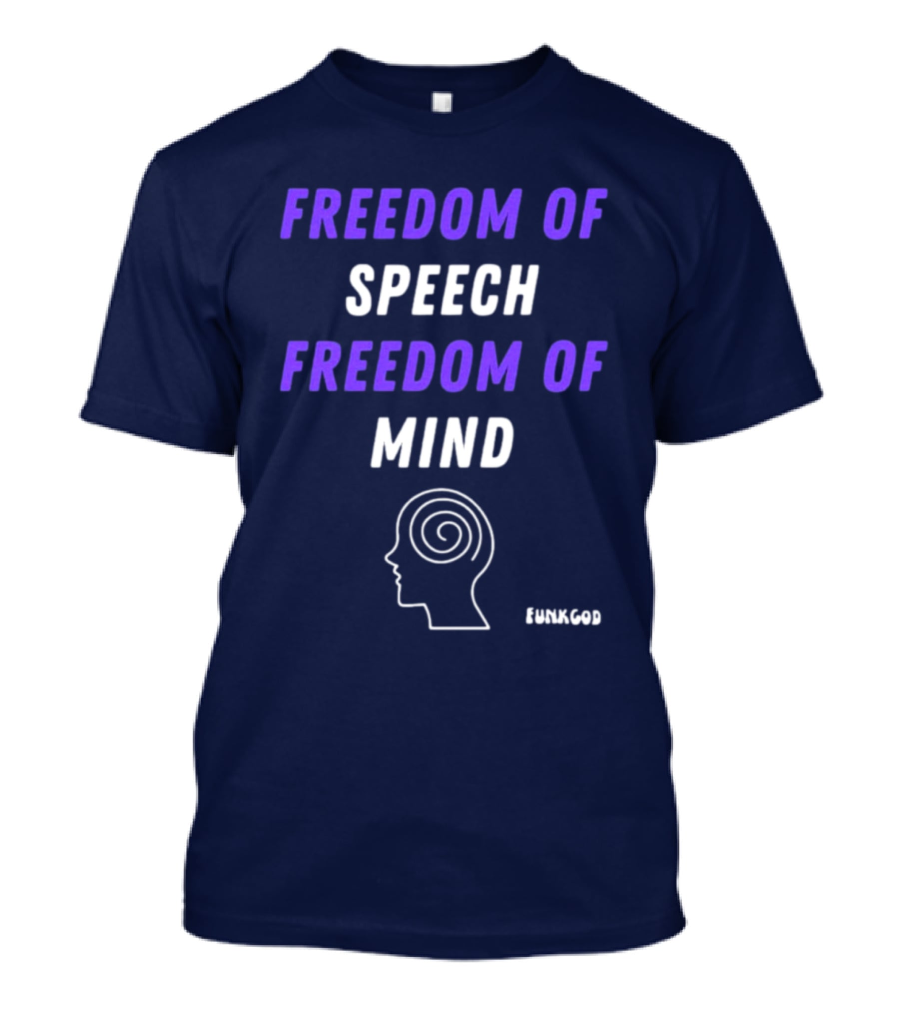 FUNKGOD Freedom Of Speech Freedom Of Mind Head Outline Spiral T-Shirt
