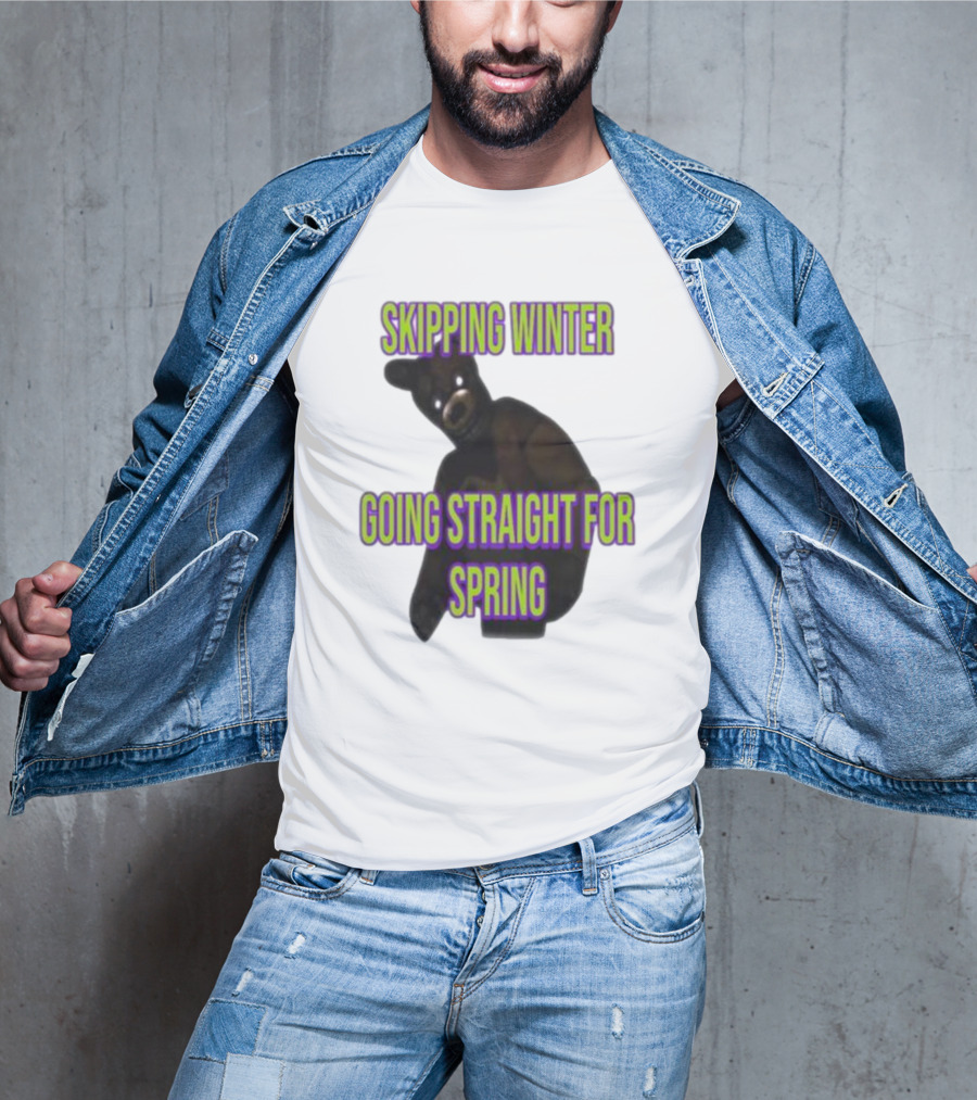 Skipping Winter Going Straight For Spring Five Nights At Freddy's Bear T-Shirt