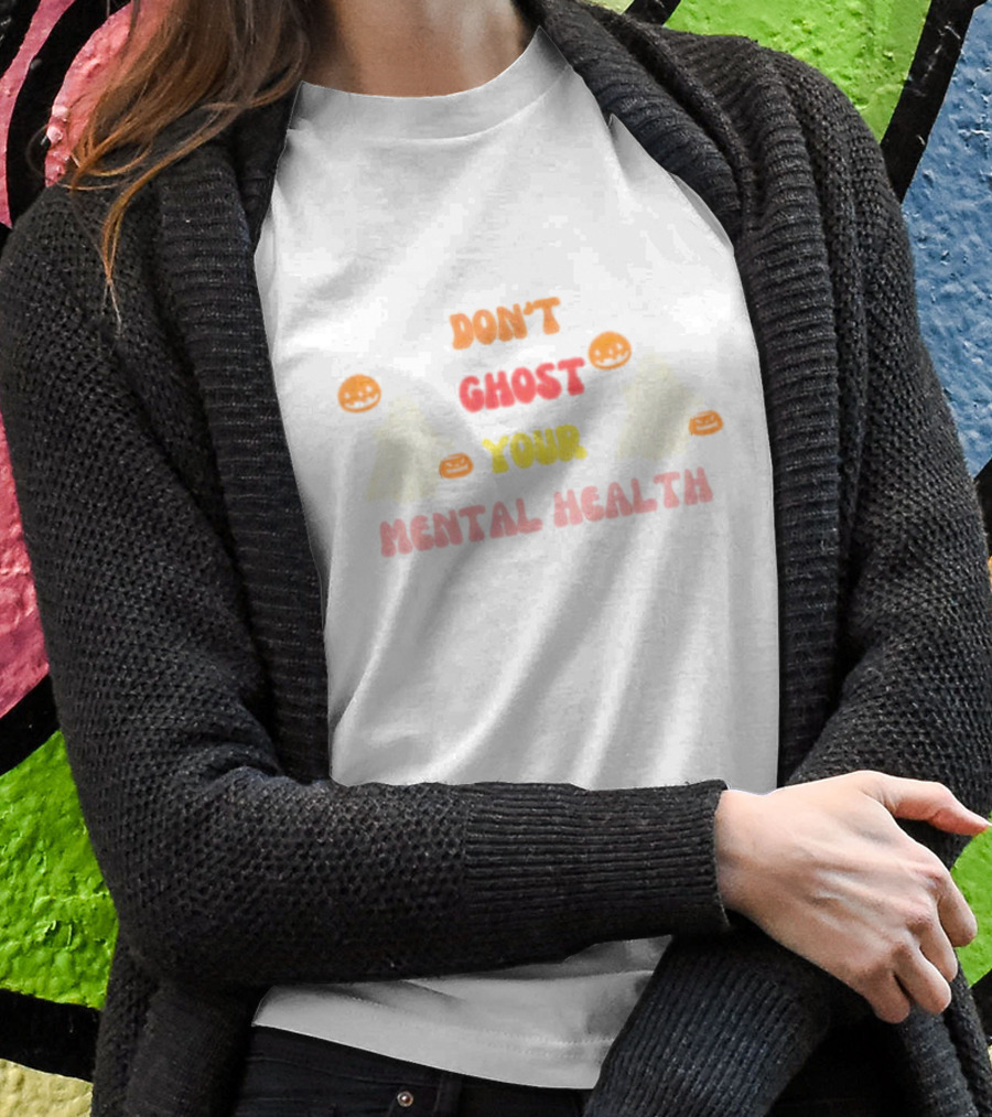 Don’t Ghost Your Mental Health Halloween Ghosts Pumpkins T-Shirt