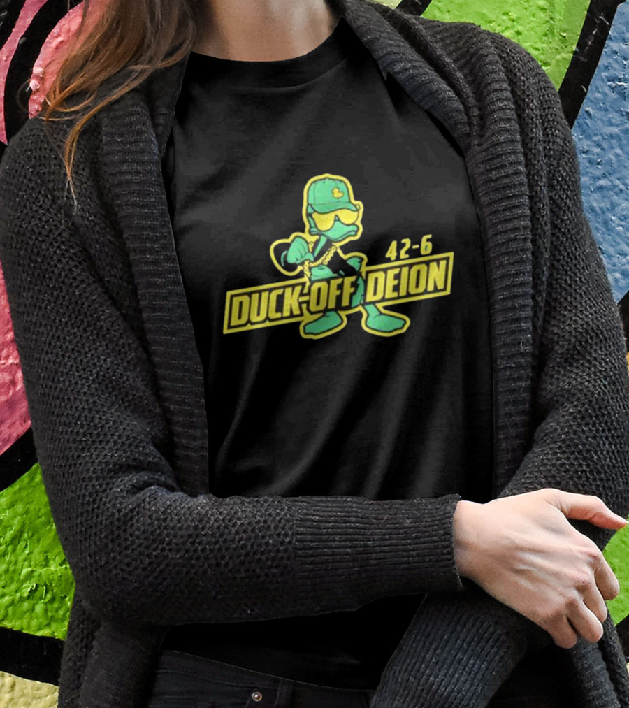 Duck-Off Deion 42-6 Oregon College Football T-Shirt