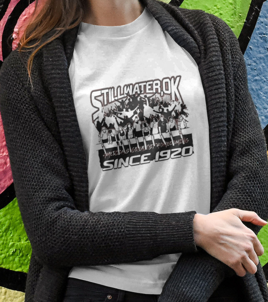 Stillwater OK America's Greatest Homecoming Since 1920 T-Shirt