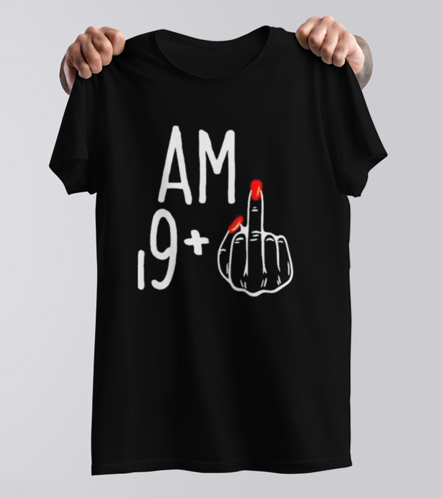 AM 19+ Middle Finger Red Nails T-Shirt