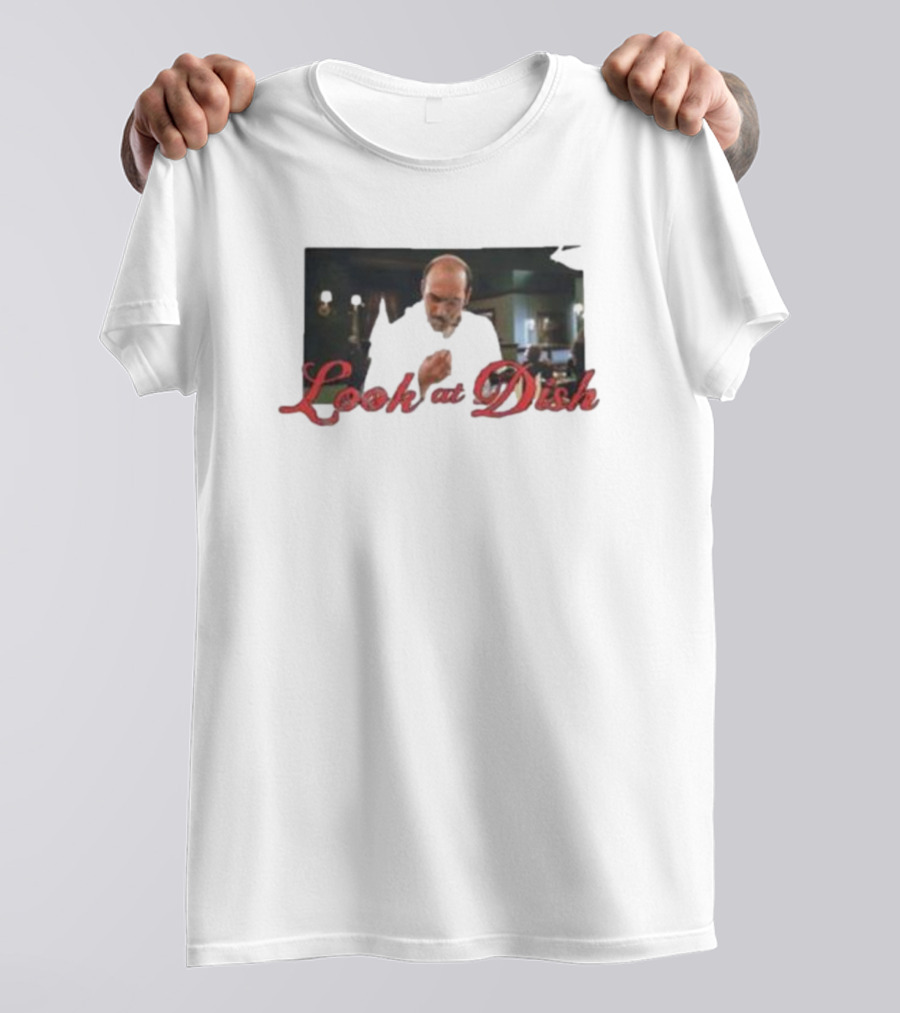 Look At Dish Seinfeld Soup Nazi Meme T-Shirt