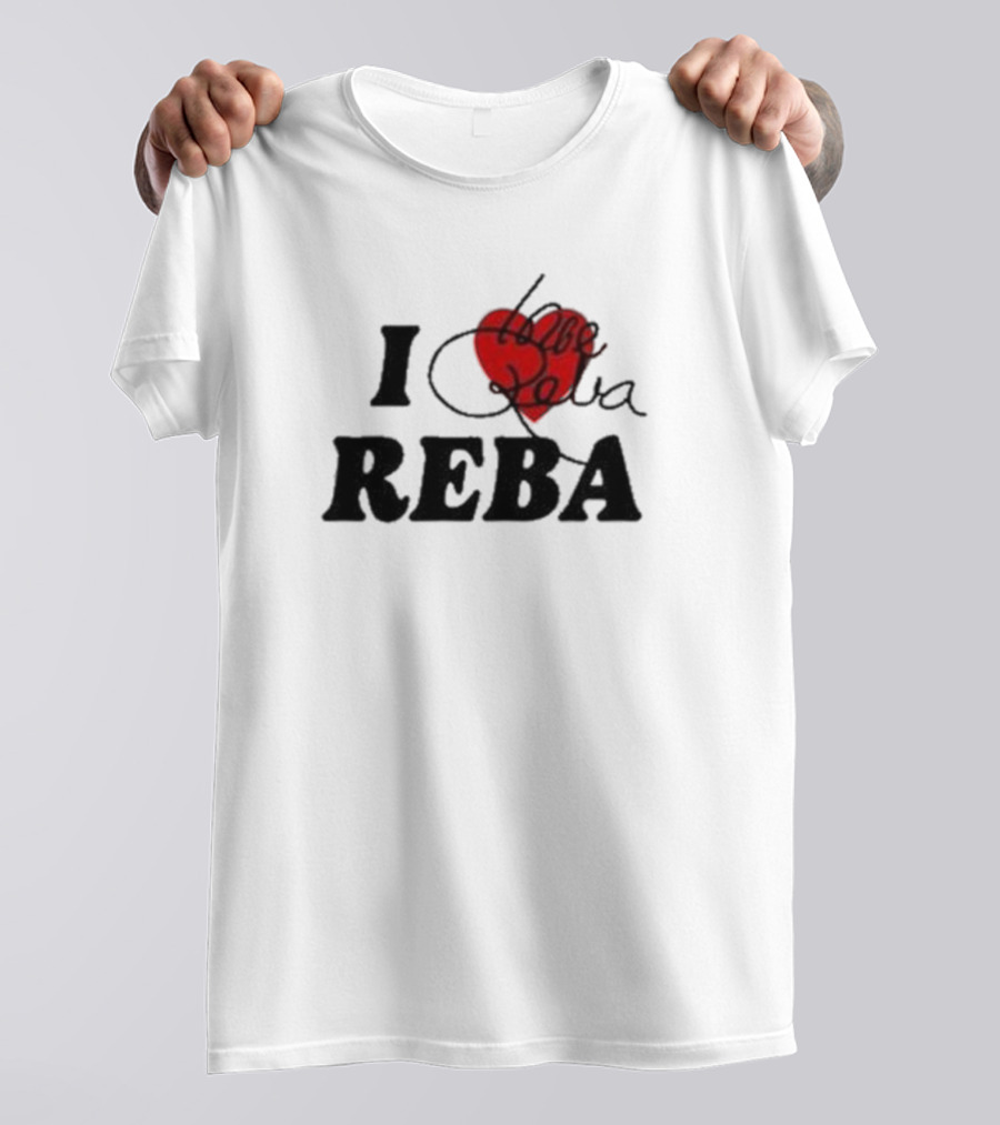 I Love Reba Red Heart Reba Mcentire T-Shirt
