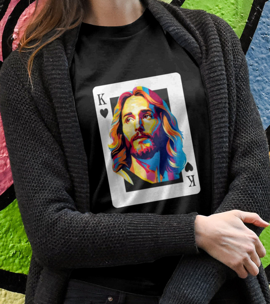 Jesus King Of Hearts Spades Christian Card T-Shirt