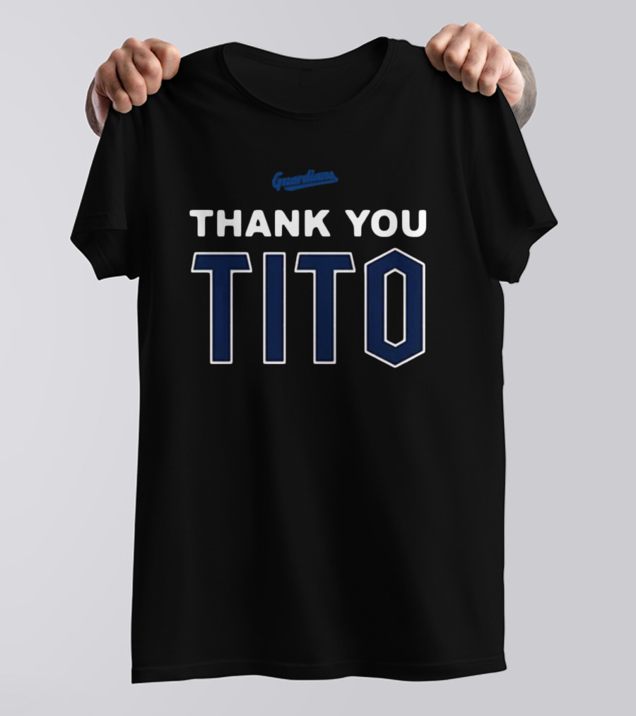 Guardians Thank You Tito Terry Francona T-Shirt