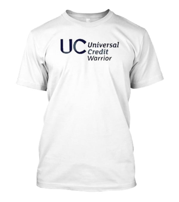 UC Universal Credit Warrior Empowerment Champion T-Shirt