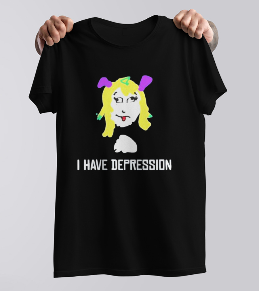 I Have Depression Palouette Blonde Cartoon Face T-Shirt