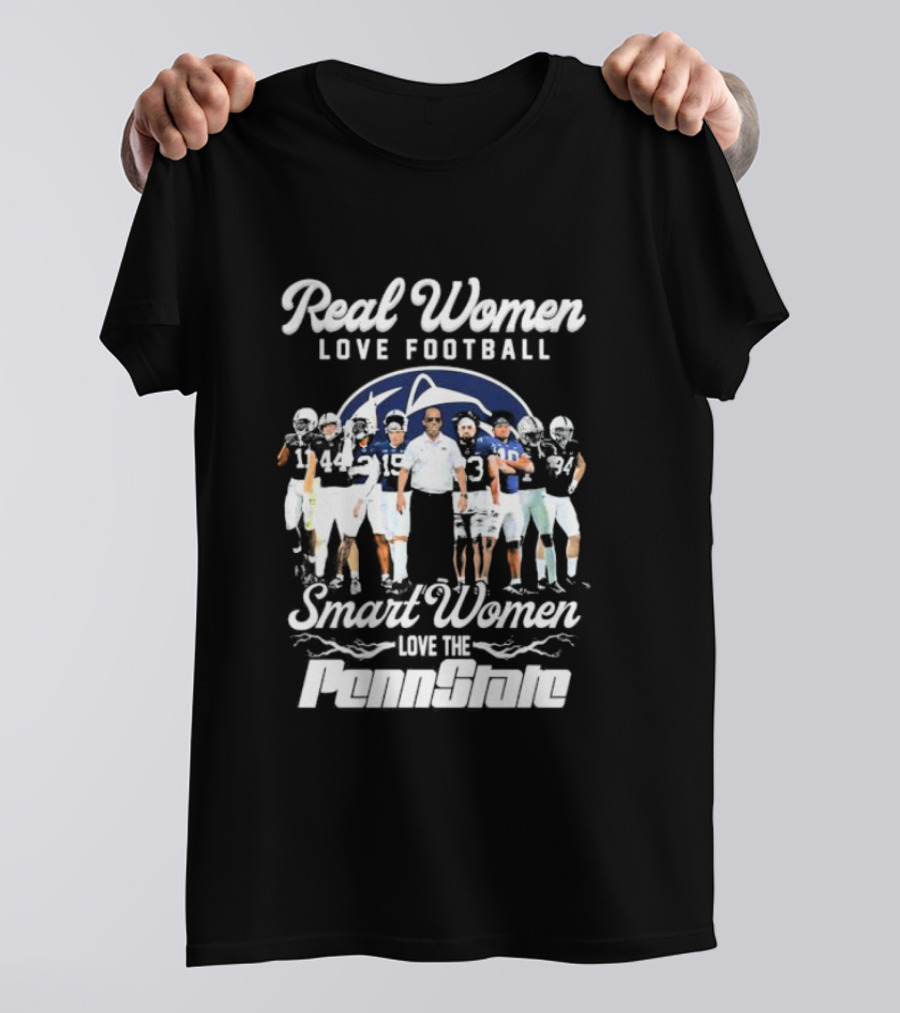 Real Women Love Football Smart Women Love The Penn State Nittany Lions T-Shirt