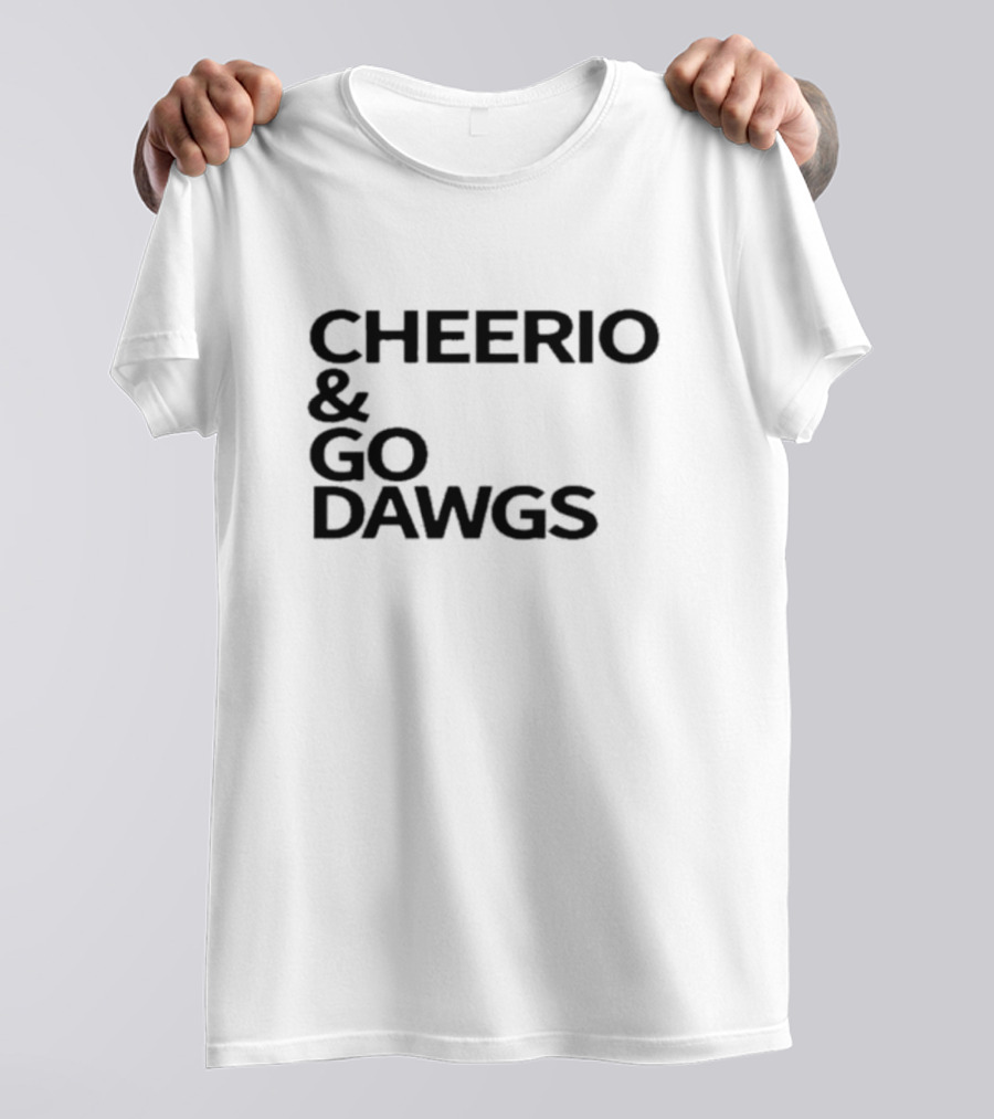 British Bulldawg Cheerio And Go Dawgs Fan T-Shirt