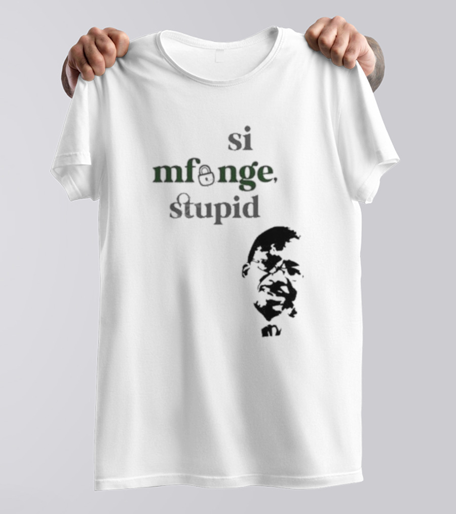 Si Mfunge Stupid Lockpad T-Shirt
